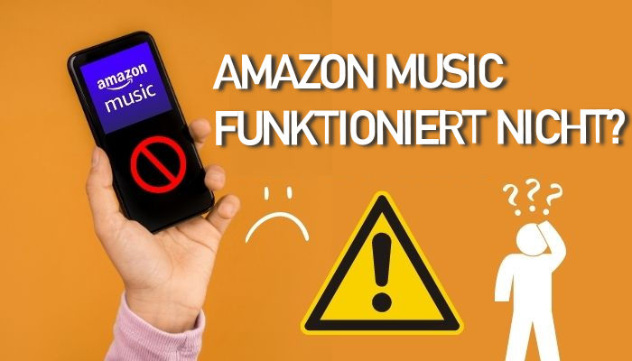 Amazon Music funktioniert nicht?