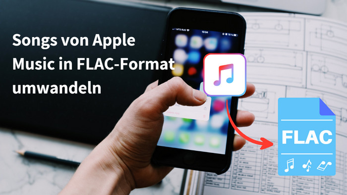 Apple Music in FLAC umwandeln