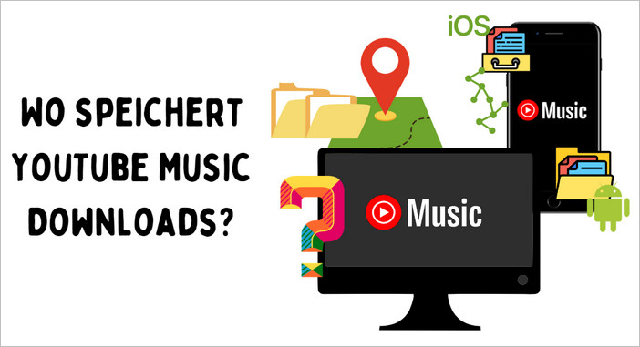 Wo speichert YouTube Music die Downloads