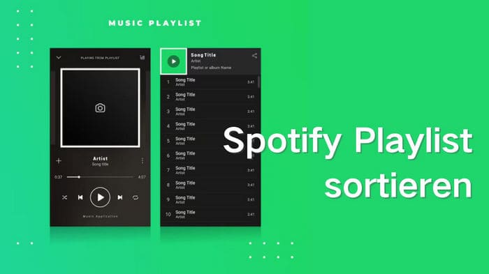 Spotify Playlist sortieren